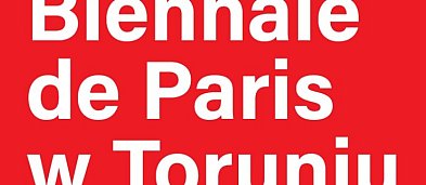 Biennale de Paris w Toruniu-7742