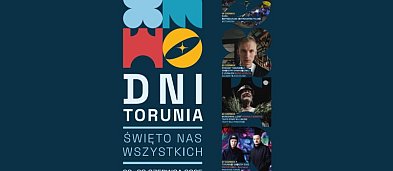 Dni Torunia - Święto nas wszystkich (Dzień 1)-7855
