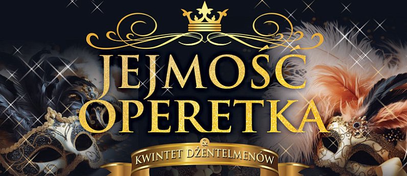 Jejmość Operetka & Kwintet Gentelmanów koncert na Dzień Kobiet