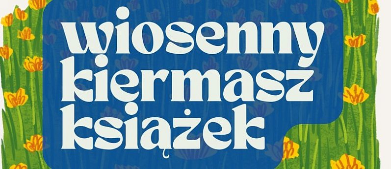 Wiosenny kiermasz książek w Książnicy Kopernikańskiej