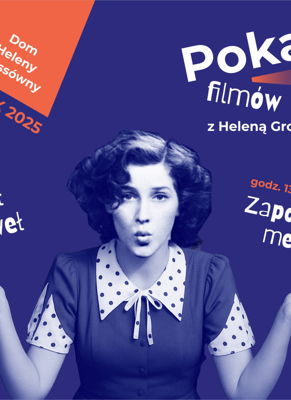 Pokaz filmów z Heleną Grossówną | Weekend Seniora z Kulturą
